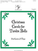 Christmas Carols for Twelve Bells Handbell sheet music cover